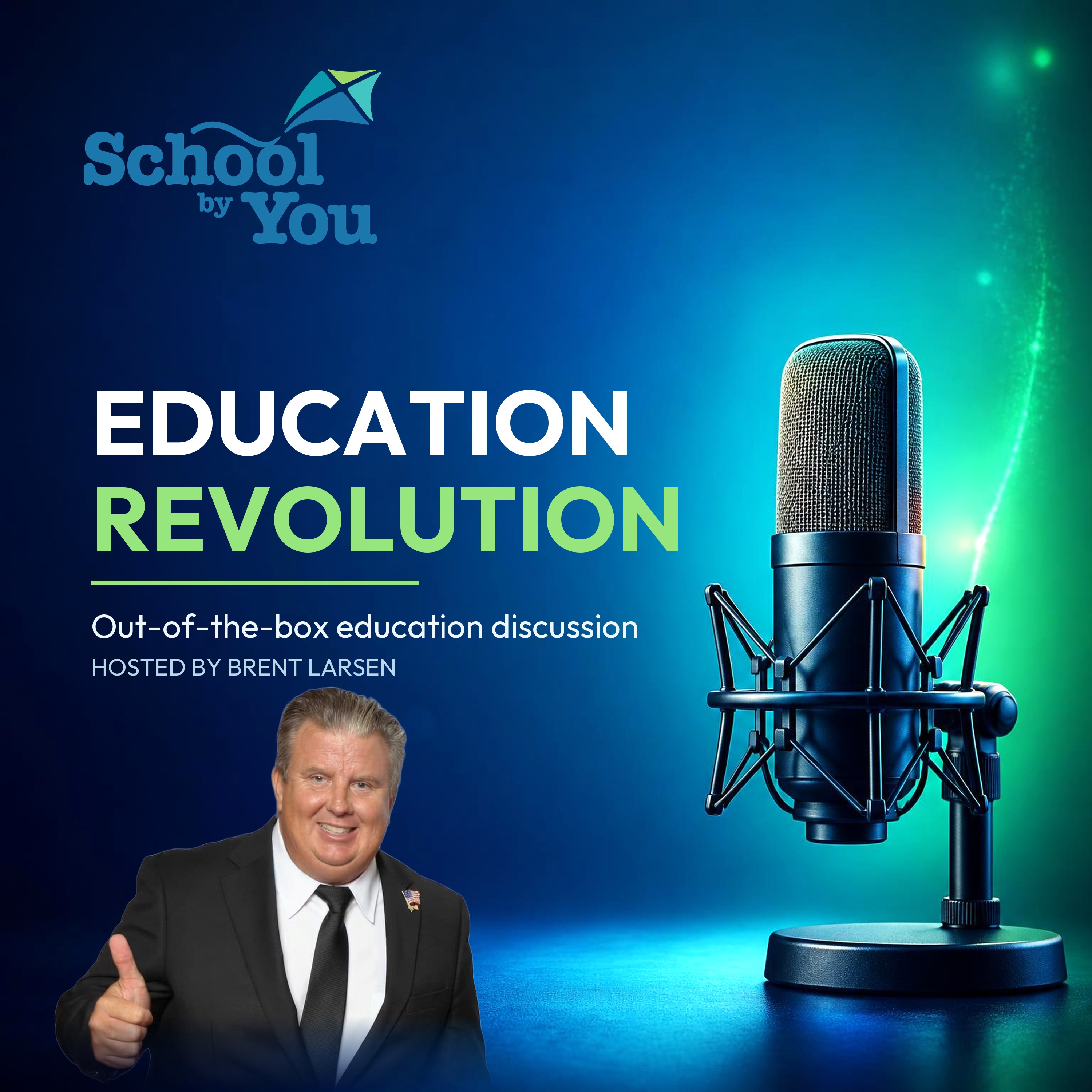 Education Revolution podcast artwork with Brent Larsen